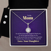 To My Mom - Eternal Hope Necklace + Earrings