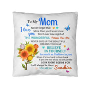 To My Mom - Classic Pillow